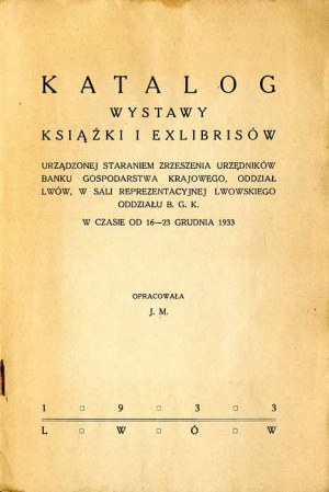 Catalog of the exhibition of books and exlibrises of the BGK Clerks' Association Lviv 1933