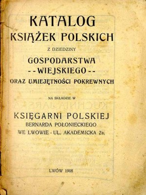 A catalog of Polish books on rural farming.... Bernard Poloniecki's Polish Bookstore in Lviv