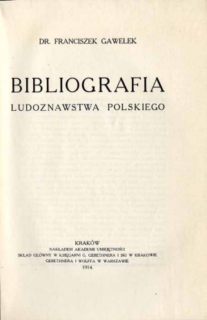 Franciszek Gawełek: Bibliography of Polish Folklore, 1914