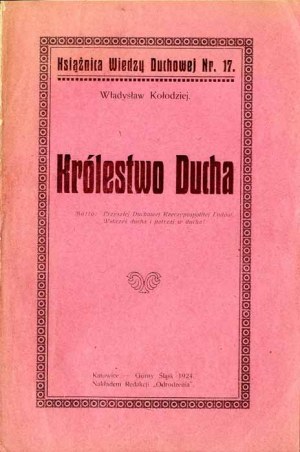 Wladyslaw Kolodziej : Le Royaume de l'Esprit, édition unique 1923