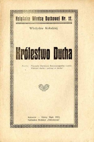 Wladyslaw Kolodziej : Le Royaume de l'Esprit, édition unique 1923