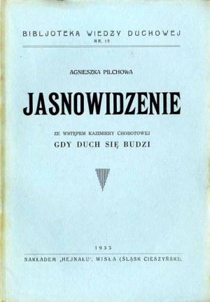 Agnieszka Pilchowa: Jasnowidzenie, wydanie jedyne 1935