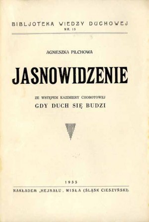 Agnieszka Pilchowa: Clairvoyance, only edition 1935