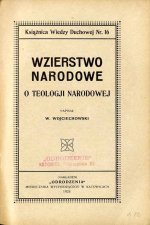 Wacław Wojciechowski: Teologia nazionale. Sulla teologia nazionale; unica edizione 1924