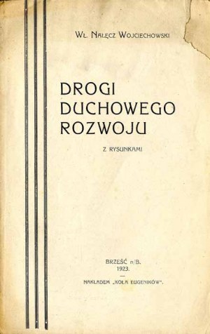 Władysław Nałęcz Wojciechowski : Les voies du développement spirituel, seule édition de 1923.