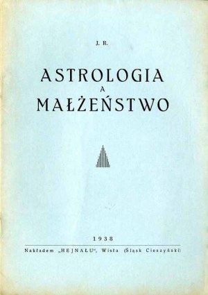 Maria Wóycicka: Astrologia a małżeństwo, wydanie jedyne 1938