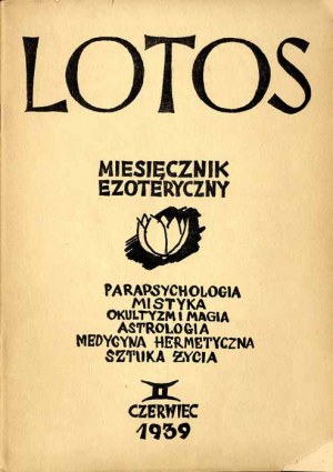 Lotus. Magazine mensuel. R.6 (1939). Z.6 juin, Esotérisme.