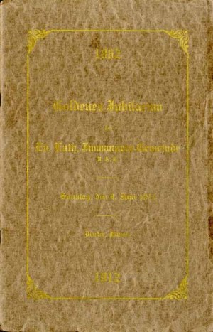 Goldenes Jubiläum der Ev. Luth. Immanuels-Gemeinde 1862-1912 Dundee, Illinois USA.