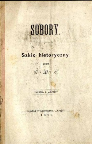 Władysław Koziebrodzki : Les Conseils. Esquisse historique, seule édition de 1870