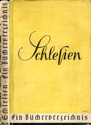 Schlesien. Ein Bücherverzeichnis und Führer / A bibliography and guide to Silesia, edited by Alfred Kloss 1933