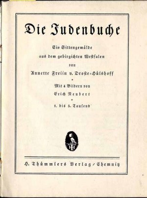 A. E. von Droste-Hülshoffs: Die Judenbuche. Ein Sittengemälde... Westfalen 1924