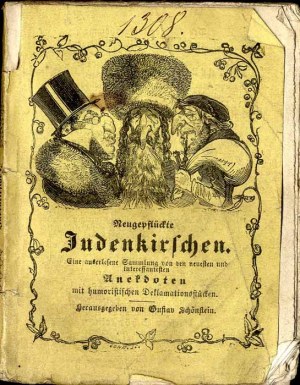 Gustav Schönstein: Neugepflückte Judenkirschen..., 1851 vzácné Judaica