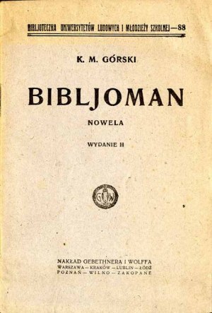 Konstanty Maria Gorski: Bibljoman. Novella, 2nd edition, 1925