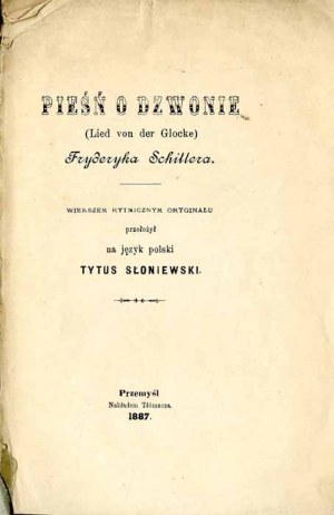 F. Schiller: Friedrich Schiller's Song of the Bell = Das Lied von der Glocke, 1887 rare edition