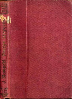 Juliusz Słowacki: Poezye liryczne i gnomiczne, unica edizione del 1900