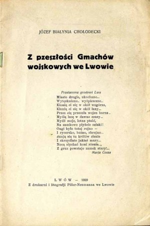 Jozef Bialnia Holodecki: Z minulosti vojenských budov ve Lvově, jediné vydání 1929