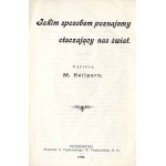Maksymilian Heilpern: Jakim sposobem poznajemy otaczający nas świat, 1908