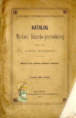 Katalog wystawy lekarsko-przyrodniczej... III. Zjazd Lekarzy i Przyr. Pol. Kraków 1881