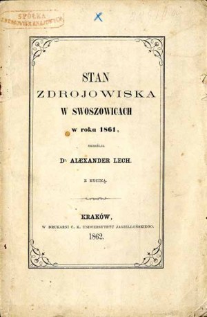 Alexander Lech : État des thermes de Swoszowice en 1861, 1ère édition 1862