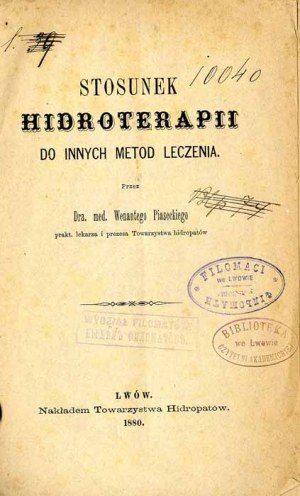 Wenanty Piasecki: Relation of hydrotherapy to other methods of treatment, jediné vydanie z roku 1880