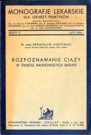 Bronislaw Stępowski: Die Diagnose der Schwangerschaft im Lichte der neuesten Untersuchungen, einzige Auflage 1934