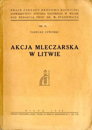 Tadeusz Cywinski: Dairy action in Lithuania, 1938 only edition