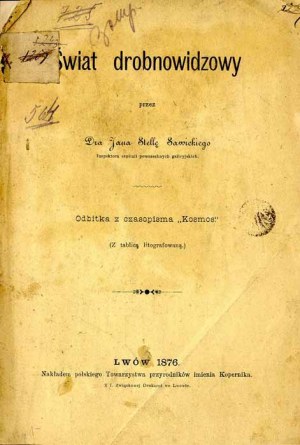 Jan Stella-Sawicki: Świat drobnowidzowy, wydanie jedyne z 1876
