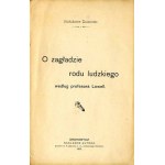 Aleksander Zdanowicz: O zagładzie rodu ludzkiego według profesora Lowell 1912