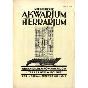 Akwarjum i Terrarjum. Miesięcznik. R.1 (1935). Nr 6 (Czerwiec 1935)