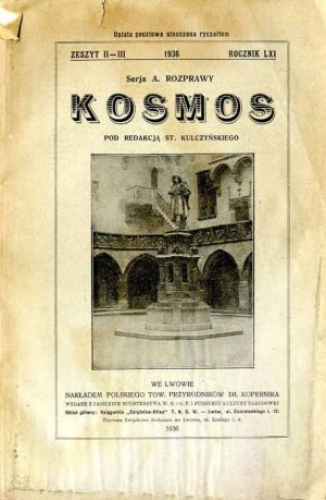 Kosmos. Journal of the Pol. Tow. Przyr. im. Kopernika. Series A: R.61 1936 Z.2-3