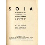 Soja w Chinach roślina święta. Jej uprawa u nas i użytkowanie w rolnictwie i kuchni, 1933