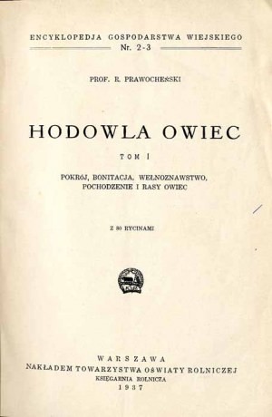 Roman Prawocheński : L'élevage des moutons. T.1-2, seule édition 1937-1939 complète