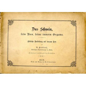 Seyfferth: Das Schwein, sein Bau, seine innern Organe 1898, świnia monografia