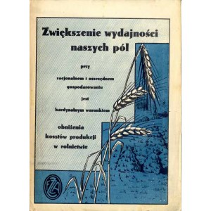 Zwiększenie wydajności naszych pól..., folder reklamowy Zakłady Azotowe Mościce i Chorzów
