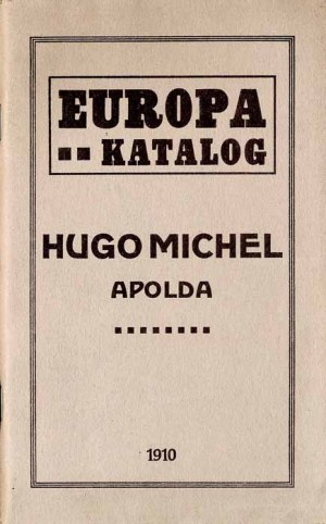 Európa Katalóg Hugo Michel, Apolda 1910, filatelistický katalóg a cenník