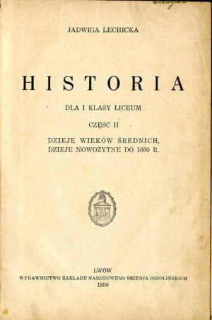 Dejepis pre prvý ročník strednej školy. Cz.2: Dejiny stredoveku, novovek do roku 1660, 1938