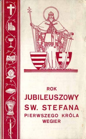 Jubilee Year of St. Stephen the First King of Hungary, folder from 1938