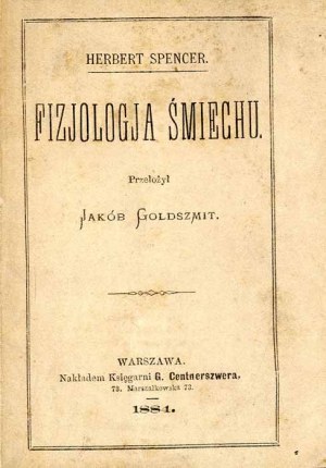 Herbert Spencer: The physiology of laughter; only edition of 1884