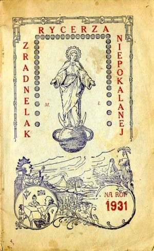 Calendar of the Knight of the Immaculate for the Year 1931. r.7 (1931)