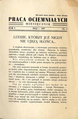 Praca Ociemniałych. Miesięcznik. R.1 (1937). Nr 1 (Maj 1937)