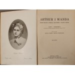 ARTHUR I WANDA. DZIEJE MIŁOŚCI ARTHURA GROTTGERA I WANDY MONNE Tom II Wyd. 1928 Iustracje