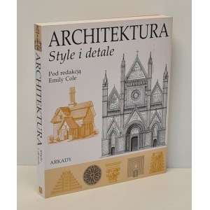 Cole Emily - Architecture. Styles and Details Illustrations