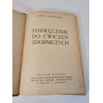HOMOLOCAS Karol - PODRĘCZNIK DO ĆWICZEŃ ZDOBNICZYCH 1924