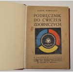 Homolacs Karol - Handbook for ornamental exercises. Cracow 1924,