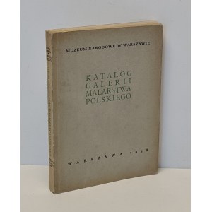 Katalog Galerii Malarstwa Polskiego Warszawa 1938,
