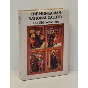 La Galleria Nazionale Ungherese. Le antiche collezioni