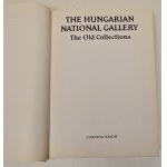 La Galleria Nazionale Ungherese. Le antiche collezioni