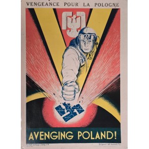 Leopold &amp; Zygmunt Haar, Avenging Poland!, 1943 / Patriotic poster
