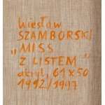 Wiesław Szamborski (ur. 1941), Miss z listem, 1992/1997