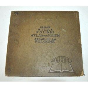 ROMER Eugeniusz, Atlas Polski. Atlas von Polen. Atlas de la Pologne.
